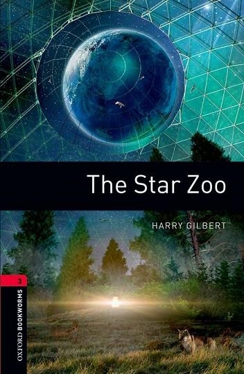 THE STAR ZOO ED 08 BOOKWORMS 3 B1 | 9780194791311 | GILBERT, HARRY
