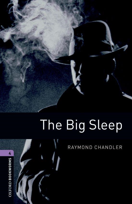 BIG SLEEP ED 08 BOOKWORMS 4 B1/B2 | 9780194791656 | RAYMOND CHANDLER