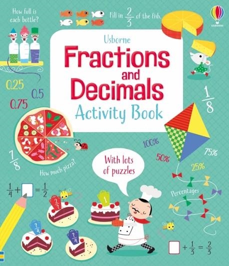 FRACTIONS AND DECIMALS ACTIVITY BOOK | 9781474995597 | ROSIE HORE