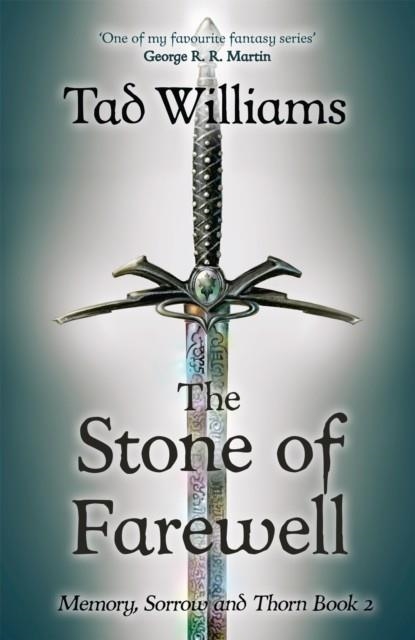 STONE OF FAREWELL : MEMORY, SORROW & THORN BOOK 2 | 9781473642119