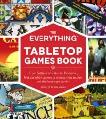 EVERYTHING TABLETOP GAMES BOOK | 9781507210628 | BEBO 