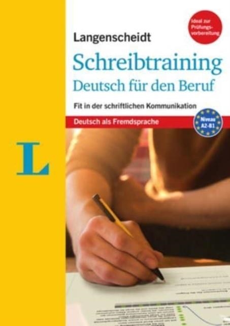 SCHREIBTRAINING DEUTSCH FUR DEN BERUF | 9783125632288