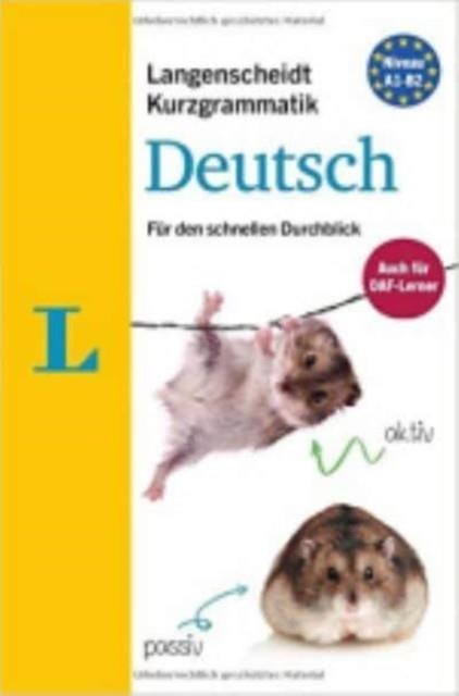 KURZGRAMMATIK DEUTSCH A1/B2 | 9783125631069