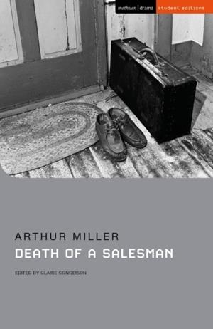 DEATH OF A SALESMAN | 9781350245013 | ARTHUR MILLER