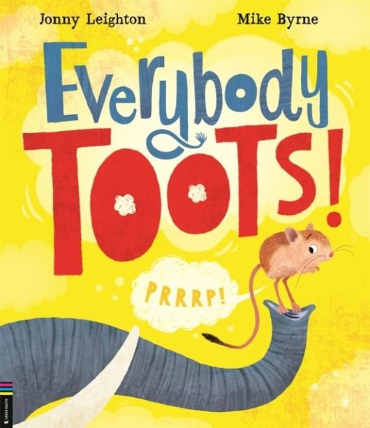 EVERYBODY TOOTS | 9781780559209 | JONNY LEIGHTON 