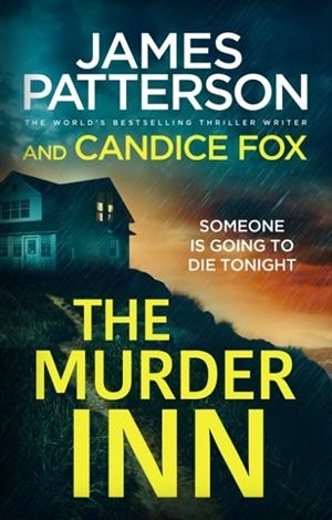 THE MURDER INN | 9781529125443 | PATTERSON AND FOX
