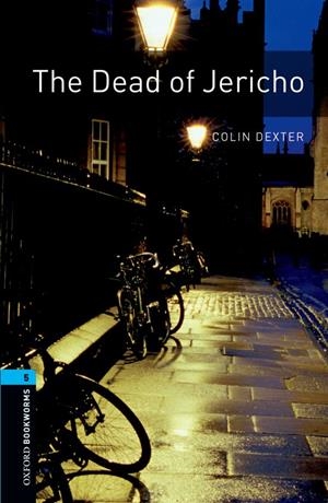 DEAD OF JERICHO ED 08 BOOKWORMS 5 B2 | 9780194792202 | COLIN DEXTER