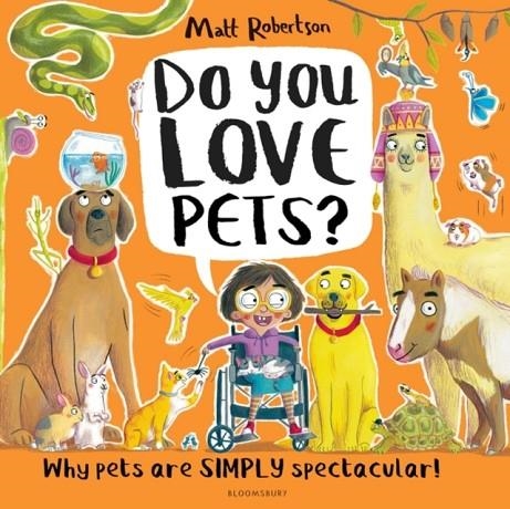 DO YOU LOVE PETS? | 9781526657435 | MATT ROBERTSON