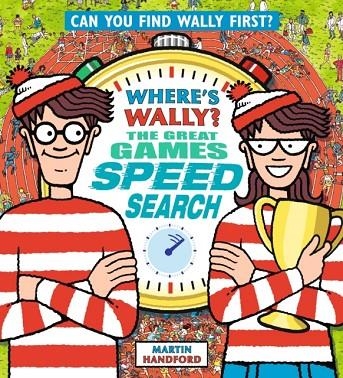 WHERE'S WALLY? THE GREAT GAMES SPEED SEARCH | 9781529517675 | MARTIN HANDFORD