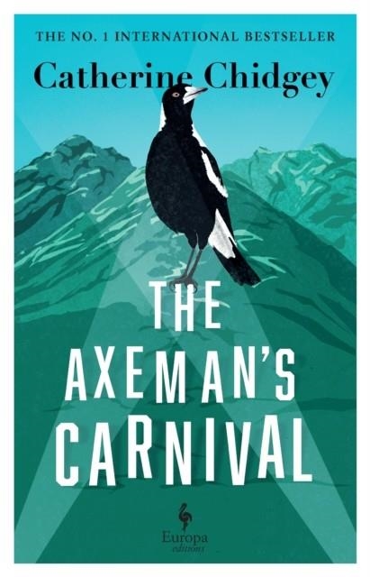 THE AXEMAN'S CARNIVAL | 9781787704619 | CATHERINE CHIDGEY