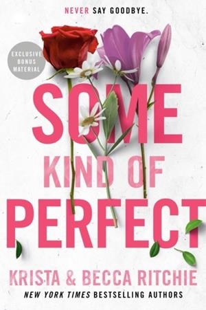 SOME KIND OF PERFECT | 9780593639665 | KRISTA AND BECCA RITCHIE