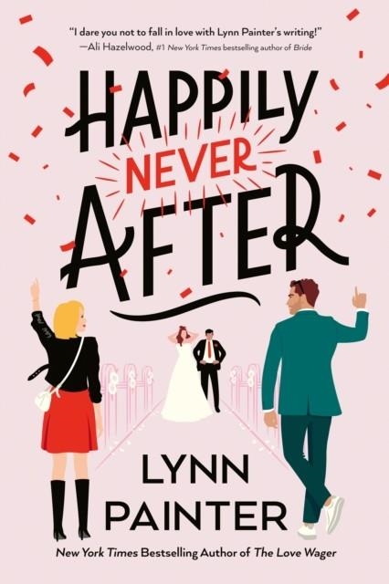 HAPPILY NEVER AFTER | 9780593638019 | LYNN PAINTER