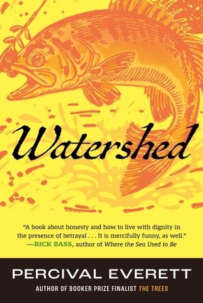 WATERSHED | 9780807016275 | PERCIVAL EVERETT