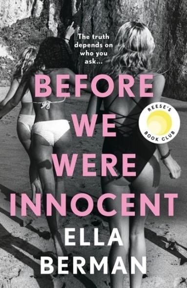 BEFORE WE WERE INNOCENT | 9781035900381 | ELLA BERMAN