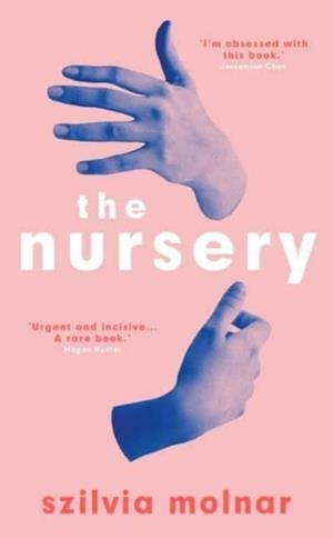THE NURSERY | 9780861544943 | SZILVIA MOLNAR