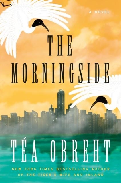 THE MORNINGSIDE | 9780593732694 | TEA OBREHT