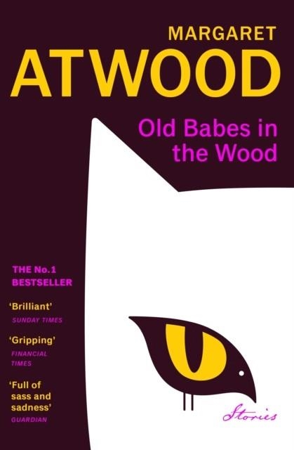 OLD BABES IN THE WOOD | 9781529925043 | MARGARET ATWOOD