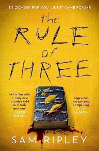 THE RULE OF THREE | 9781398515000 | SAM RIPLEY