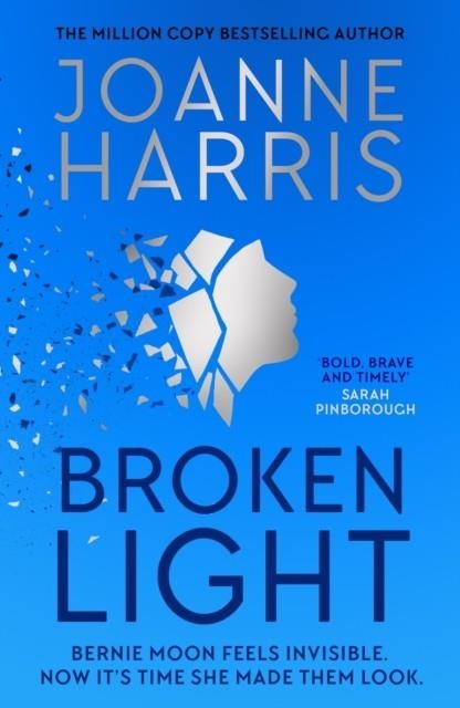 BROKEN LIGHT | 9781398710849 | JOANNE HARRIS