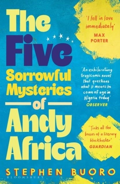 THE FIVE SORROWFUL MYSTERIES OF ANDY AFRICA | 9781526638014 | STEPHEN BUORO