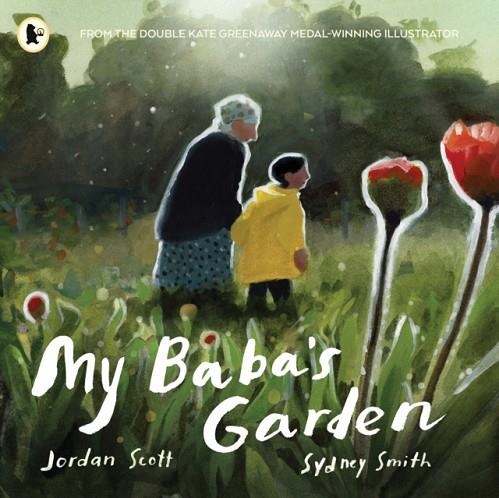 MY BABA'S GARDEN | 9781529515565 | JORDAN SCOTT