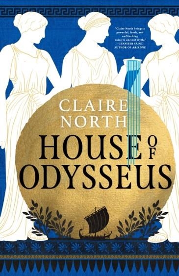 HOUSE OF ODYSSEUS | 9780356516103 | CLAIRE NORTH