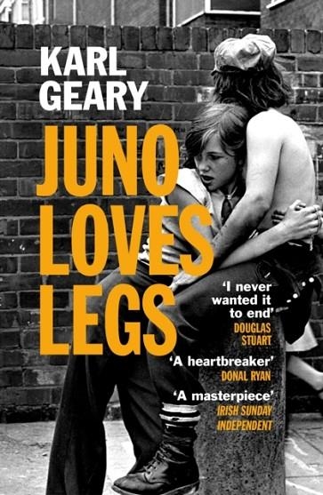 JUNO LOVES LEGS | 9781529920536 | KARL GEARY