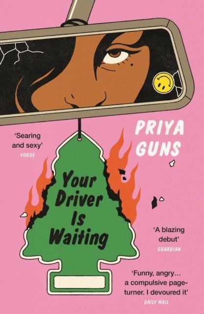 YOUR DRIVER IS WAITING | 9781838954284 | PRIYA GUNS