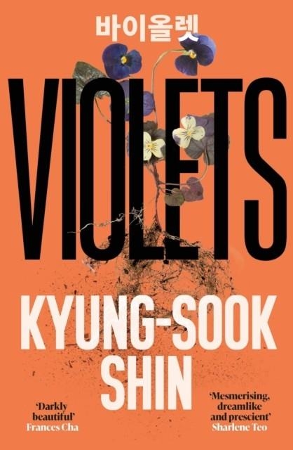 VIOLETS | 9781474623568 | KYUNG-SOOK SHIN