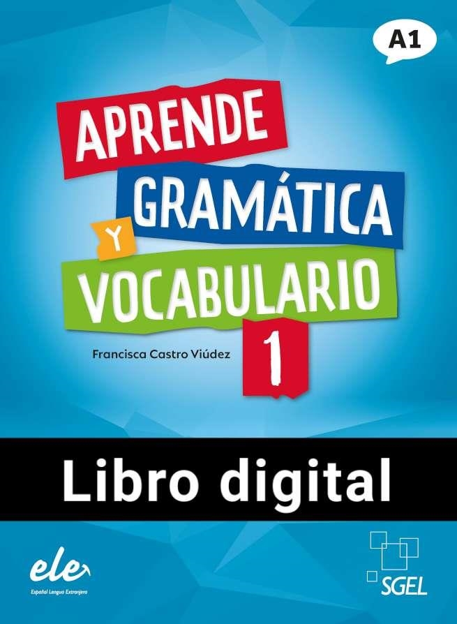 APRENDE GRAMATICA Y VOCABULARIO 1 @ NEDIGITAL | 9788419065469