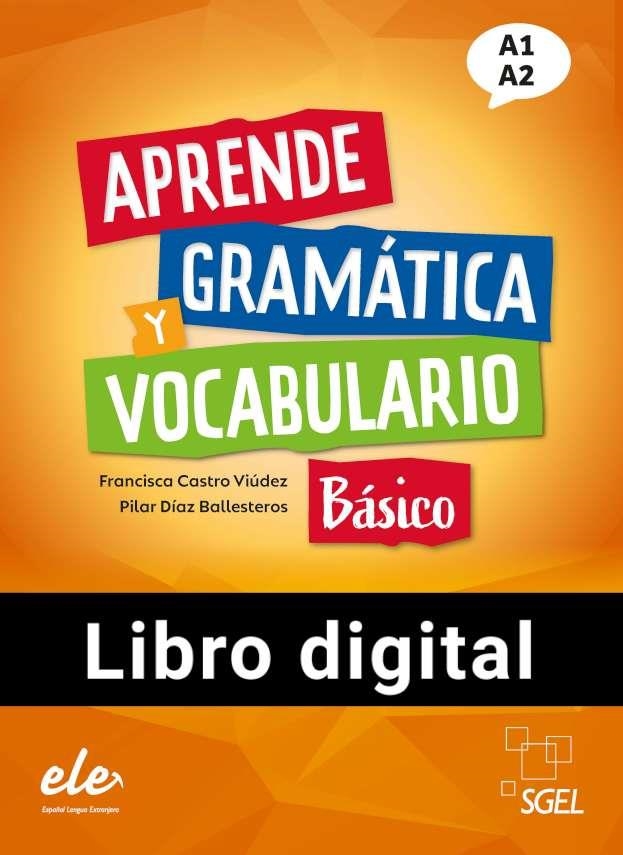 APRENDE GRAMATICA Y VOCABULARIO BASI @DIGITAL | 9788419065636