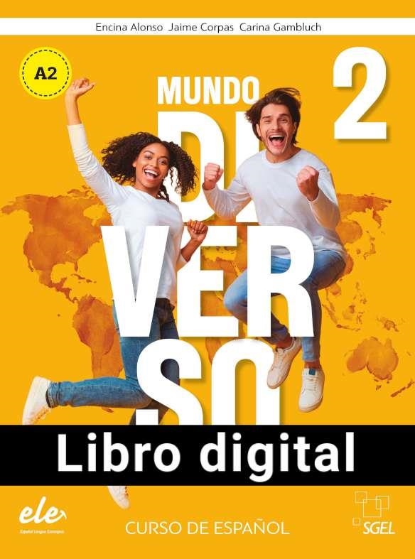 MUNDO DIVERSO 2 ALUMNO+EJERCICIOS @DIGITAL | 9788419065513