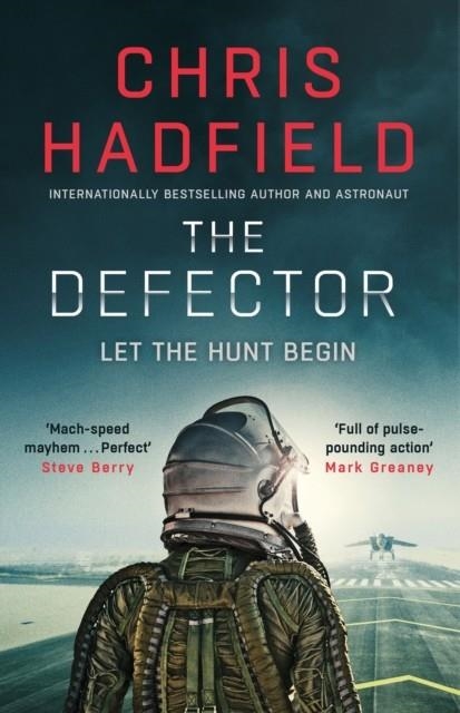 THE DEFECTOR | 9781529423099 | CHRIS HADFIELD