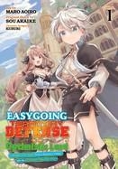 EASYGOING TERRITORY DEFENSE BY THE OPTIMISTIC LORD: PRODUCTION MAGIC TURNS A NAMELESS VILLAGE INTO THE STRONGEST FORTIFIED CITY VOL. 1 | 9798888433195 | AKAIKE, SOU