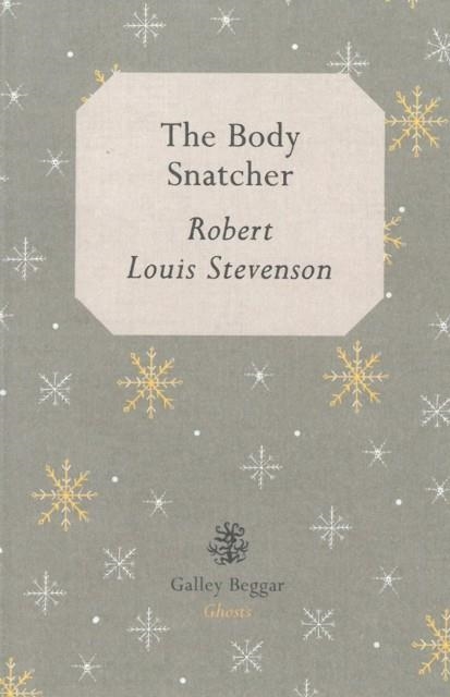 THE BODY SNATCHER | 9781910296202 | ROBERT LOUIS STEVENSON
