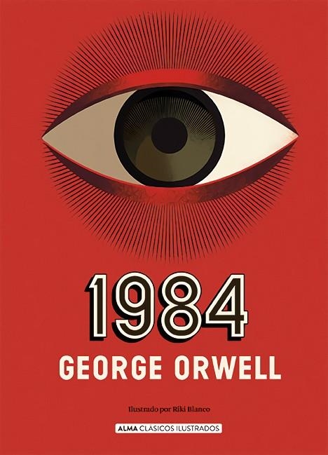 1984 ILUSTRADO POR RIKI BLANCO | 9788418933011 | GEORGE ORWELL