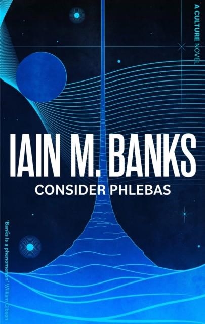 CONSIDER PHLEBAS : A CULTURE NOVEL | 9780356521633 | IAIN M. BANKS