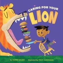 CARING FOR YOUR LION | 9781454949244 | TAMMI SAUER