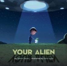 YOUR ALIEN | 9781454950622 | TAMMI SAUER