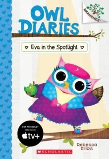 EVA IN THE SPOTLIGHT | 9781338298758 | REBECCA ELLIOTT