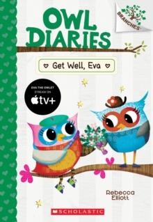 GET WELL EVA | 9781338745405 | REBECCA ELLIOTT