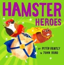 HAMSTER HEROES | 9780008469252 | PETER BENTLY