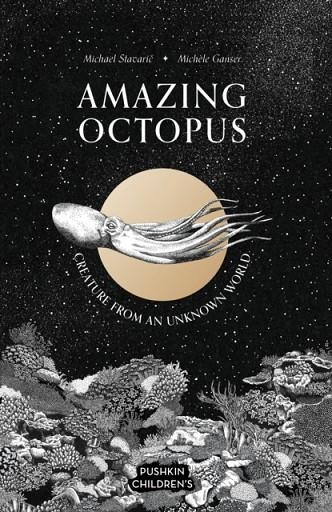 AMAZING OCTOPUS | 9781782694243 | MICHAEL STAVARIC 