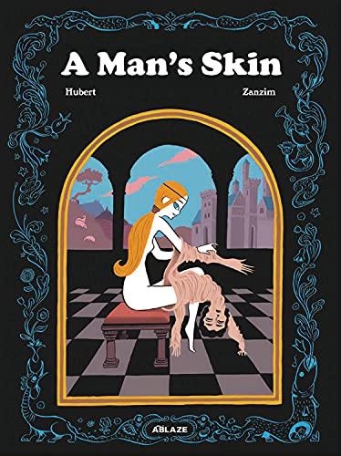 A MAN'S SKIN | 9781950912483 | HUBERT , ZANZIM