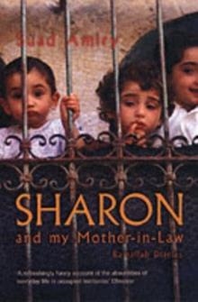 SHARON AND MY MOTHER-IN-LAW | 9781862078116 | SUAD AMIRY