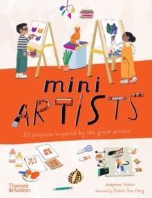 MINI ARTISTS : 20 PROJECTS INSPIRED BY THE GREAT ARTISTS | 9780500660195 | JOSEPHINE SEBLON 
