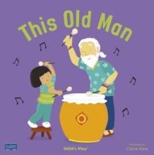THIS OLD MAN | 9781786281760 | CLAIRE KEAY