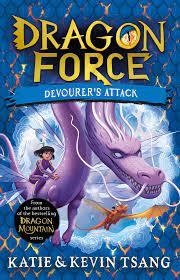 DRAGON FORCE 02: DEVOURER'S ATTACK  | 9781398520158 | KATIE TSANG