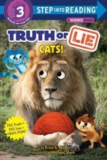 STEP INTO READING LEVEL 3: TRUTH OR LIE CATS! | 9780593380321 | ERICA S PEARL