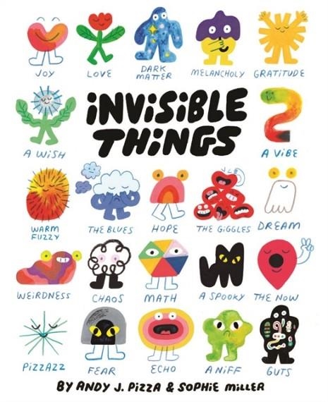 INVISIBLE THINGS | 9781797215204 | ANDY J PIZZA